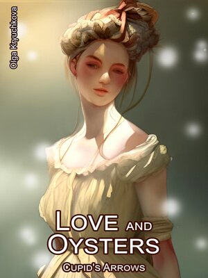 cover image of Love and Oysters
